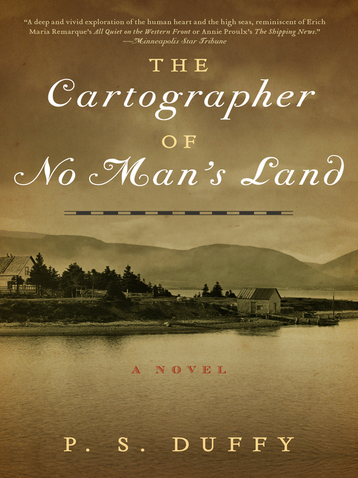 Title details for The Cartographer of No Man's Land by P.S. Duffy - Wait list